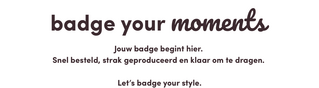 Badge your moments 