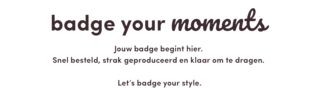 Badge your moments 