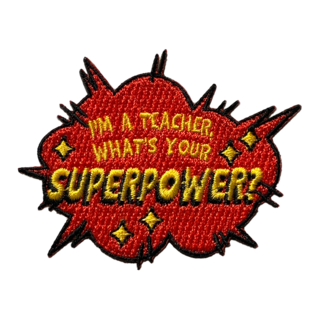 I'm a teacher, what's your superpower - iBadge collectie